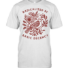 Pigeon Was Moved radicalized by basic decency  Classic Men's T-shirt