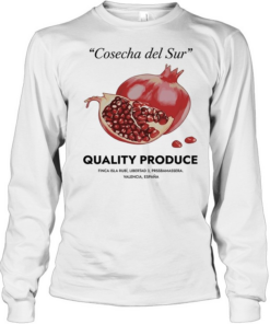 Pomegranate cosecha del sur quality produce  Long Sleeved T-shirt