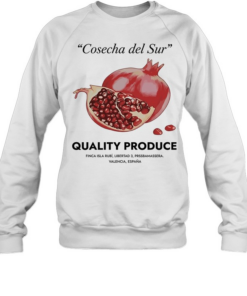 Pomegranate cosecha del sur quality produce  Unisex Sweatshirt