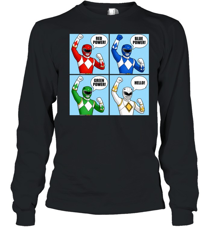 Power Red Power Blue Power Green Power Hello Long Sleeved T-shirt