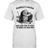 Prophecy is cancelled need some time to relax and bounce on some dick  Classic Men's T-shirt