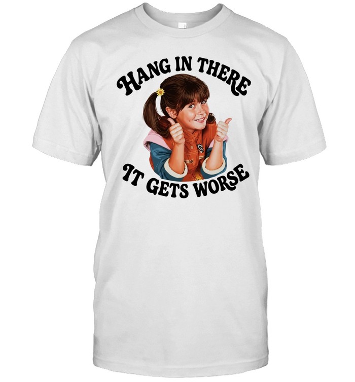 Punky Brewster hang in there It gets worse Classic Men's T-shirt