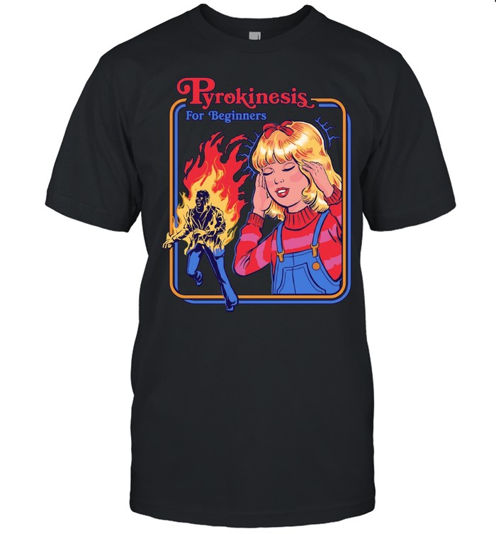 Pyrokinesis for geginners fire girl Classic Men's T-shirt
