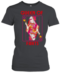 Queen of farts Classic Women's T-shirt