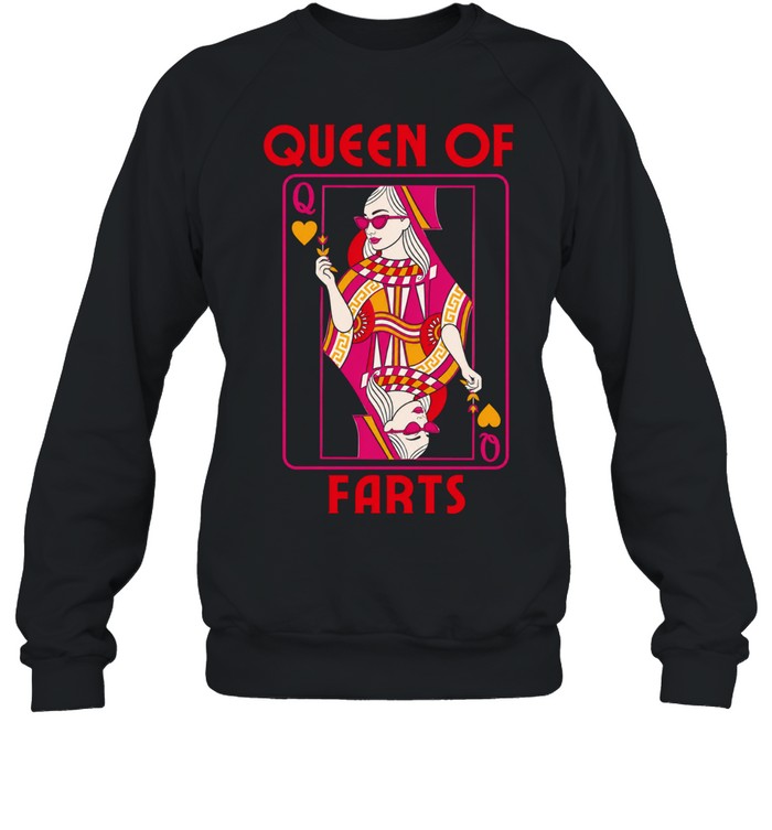 Queen of farts Unisex Sweatshirt