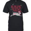 Rabbit be the cunt you want to see in the world  Classic Men's T-shirt
