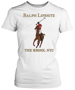 Ralph Lifshitz Big Pony The Bronx NYC  Classic Women's T-shirt