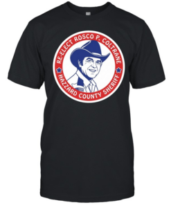 Re-Elect Rosco P. Coltrane Hazzard County Sheriff  Classic Men's T-shirt