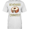 Remember Cronuts Tee Classic Men's T-shirt