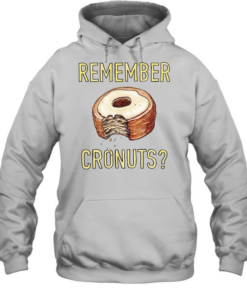 Remember Cronuts Tee Unisex Hoodie