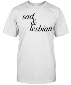Sad & Lesbian phrase  Classic Men's T-shirt