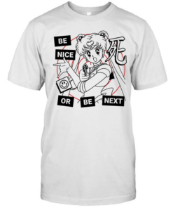 Sailor moon gun be nice or be next cartoon funny  Classic Men's T-shirt