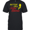 Saul Goodman better call saul some bitches Classic Men's T-shirt