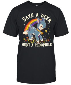 Save a deer hunt a pedophile  Classic Men's T-shirt