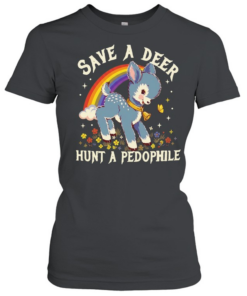 Save a deer hunt a pedophile  Classic Women's T-shirt