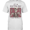Skeleton victory sign it’s a beautiful day to shut the fuck up  Classic Men's T-shirt
