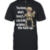 Skull You Know What Funny Lots Of Shit So Lighten The Fuck Up  Classic Men's T-shirt