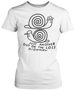 Snails just another guy on the lost highway  Classic Women's T-shirt