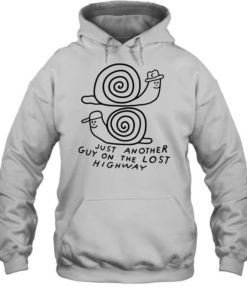 Snails just another guy on the lost highway  Unisex Hoodie