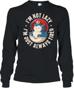 Snorlax Poké Ball Always tired I’m not lazy I’m just always tired  Long Sleeved T-shirt