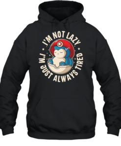 Snorlax Poké Ball Always tired I’m not lazy I’m just always tired  Unisex Hoodie