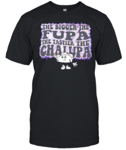 Taco the bigger the fupa the tastier the chalupa T- Classic Men's T-shirt
