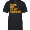 Thanks God I’m not Madridista  Classic Men's T-shirt