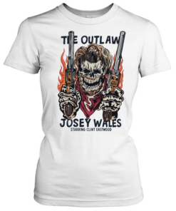 The Outlaw Josey Wales Starring Clint Eastwood  Classic Women's T-shirt