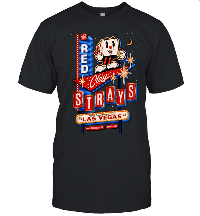 The Red Clay Strays At MGM Grand Garden Arena In Las Vegas On December 5 2026 Classic Men's T-shirt