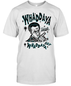 The Sopranos whaddaya hear whaddaya say  Classic Men's T-shirt