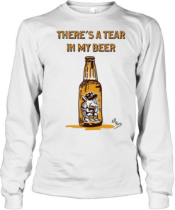 There’s a tear in my beer cowboy armadillo  Long Sleeved T-shirt