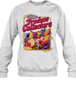 Tiny Collectors certified produce collectors  Unisex Sweatshirt
