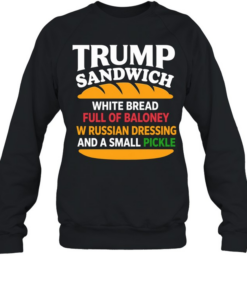 Trump Sandwich Unisex Sweatshirt