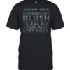 Unang Kilig honey honey blush Tic Tac Toe Sugar Rush step back Classic Men's T-shirt