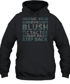 Unang Kilig honey honey blush Tic Tac Toe Sugar Rush step back Unisex Hoodie