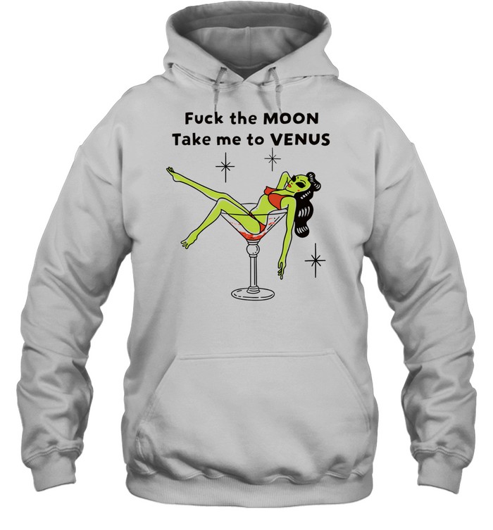 Western Aliens fuck the moon take me to venus Tee Unisex Hoodie