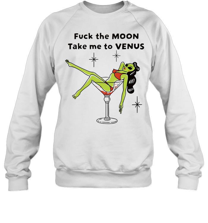 Western Aliens fuck the moon take me to venus Tee Unisex Sweatshirt