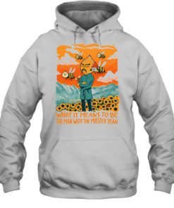 What It Means To Be The Man With The Master Plan I Am A Master And You Ilustrata Tee Unisex Hoodie
