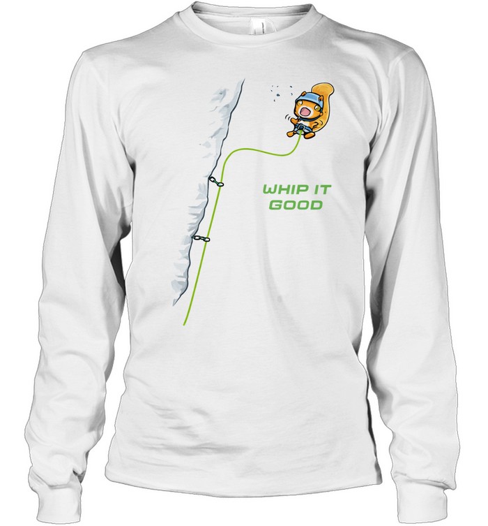 Whip it good rock climbing squirrel Tee Long Sleeved T-shirt