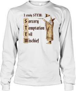 Wizard I study stem sorcery temptation evil mischief Long Sleeved T-shirt
