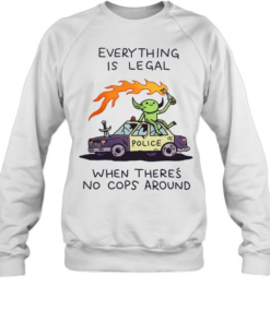 Wizard police everything is legal when theres no cops around  Unisex Sweatshirt