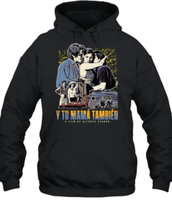 Y Tu Mama Tambien a film by Alfonso Cuaron  Unisex Hoodie