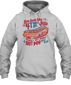 You Look Like The 4th Of July Unisex Hoodie