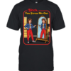 You Stress Me Out T- Classic Men's T-shirt