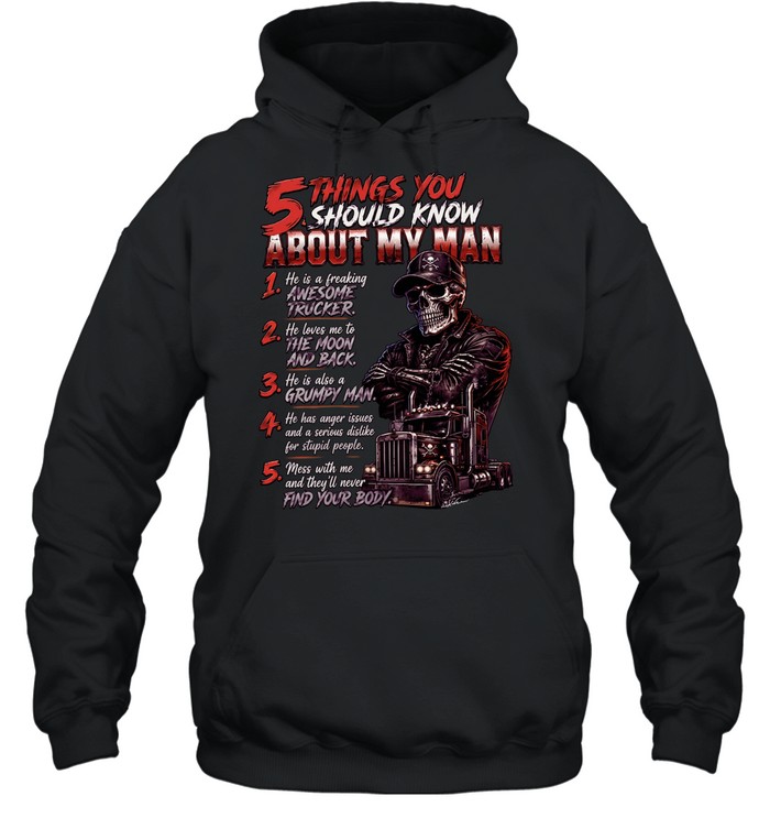 5 Things You Should Know About My Man T Unisex Hoodie