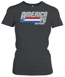 America 1976 250 years patriotic flag star  Classic Women's T-shirt