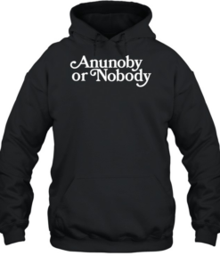 Anunoby or nobody T Unisex Hoodie