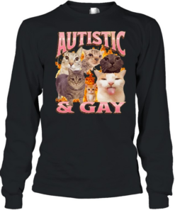 Autistic and Gay cats flame aesthetic print aesthetic funny meme Long Sleeved T-shirt