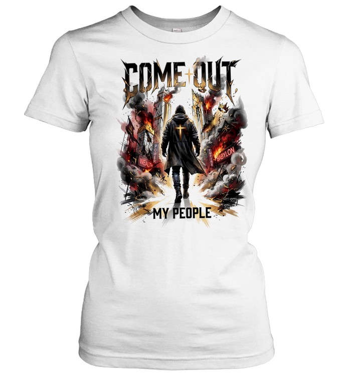 Babylon come out my people power wealth Classic Women's T-shirt