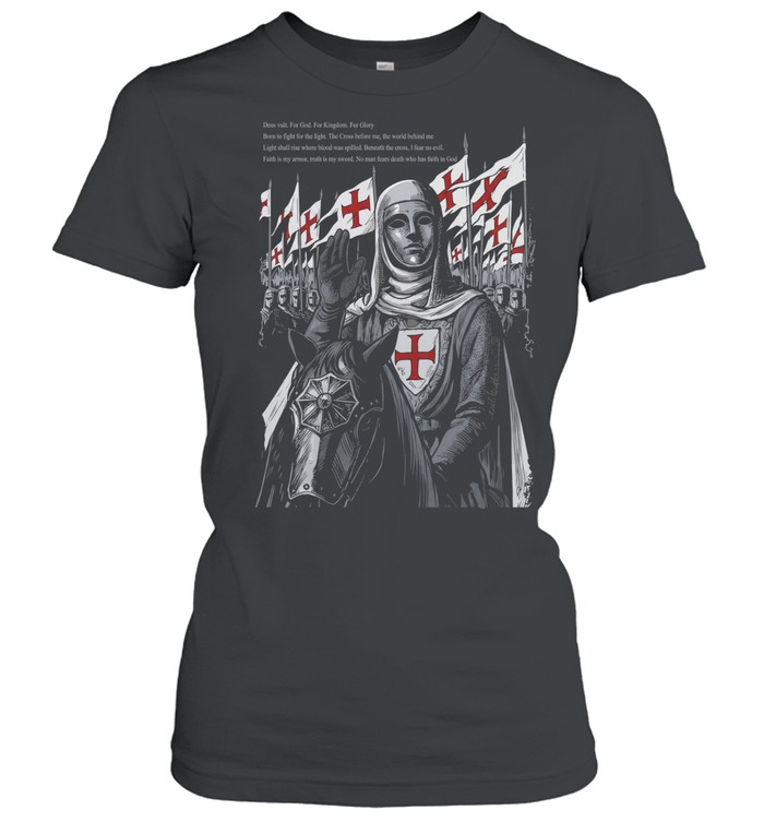 Baldwin IV deus vult for god for kingdom for glory born to fight for the light Classic Women's T-shirt